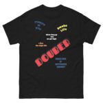 Black t-shirt with colorful text and the word 'DOUBTED' in bold red.